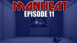 Full Villain Monologue - ManHeat:The Fool's Gauntlet - Ep 11 - Independent Action Series