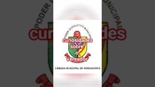 #educação-5 curiosidades sobre o Vereador