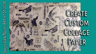 Making Custom CollageTissue Paper | Creating Your Own Art Papers