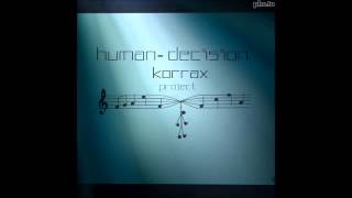 Human-Décision- Neelix Style (Original-mix) Kors