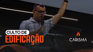 13.11.2024 - 19H30 | Culto de Edificação | Carisma Sede Ao vivo