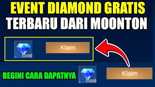 EVENT DIAMOND GRATIS TERBARU DARI MOONTON 2023 - MOBILE LEGENDS