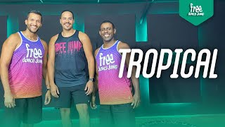 Tropical - Kevinho e Rogerinho | FREEJUMP Bora Pular - COREOGRAFIA