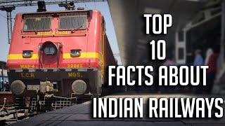 Top 10 Facts: Indian Railways