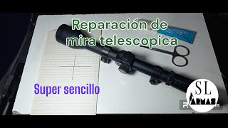 Como reparar mira telescópica de rifle🔭 ( Retículo o Cruz )