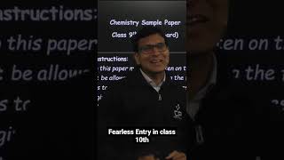 Fearless Entry in Class 10th #shorts