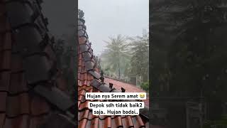 Pray for Depok, Hujan nya agak lain.