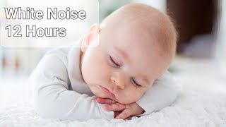 White Noise for Babies ● NO ADS ● 12 Hours