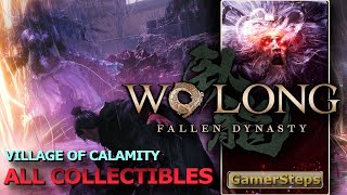 Wo Long - Village of Calamity - All Collectibles