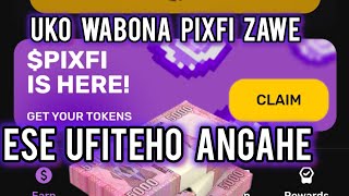 Claim Your $PIXFI Now/Dore Byakunze Reba Amafaranga Wakoreye Kuri PixelTap