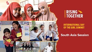 Girl Rising International Day of the Girl Summit: South Asia Session