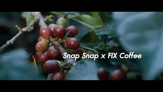 Snap Snap x Fix Coffee