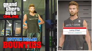 "Bottom Dollar Bounties" Most Wanted - Leroy O'Neil | GTA ONLINE 2024