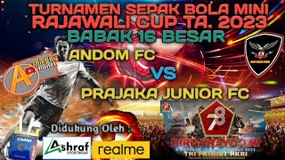 Andom Fc [Kel. Kodo Tk. Mas] Vs Prajaka Junior Fc [Tente] Sepak Bola Mini Rajawali Cup Ta. 2023