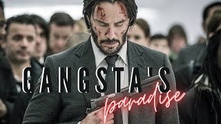 John Wick | Gangsta's Paradise