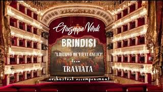 G.Verdi BRINDISI from Traviata/ orchestral accompaniment,play along