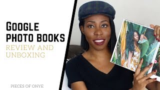 Google Photo Books Review and Unboxing