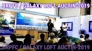 BRPFC | GALAXY LOFT AUCTIN-2019 | GALAXY LOFT | Bangladesh Racing Pigeon Fanciers Club