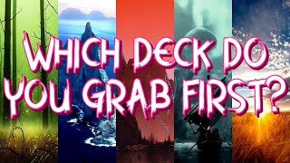 Which Of Your Decks Do You Prefer To Play?