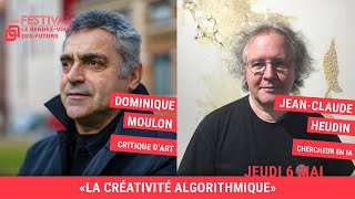 Jean-Claude Heudin et Dominique Moulon : « La créativité algorithmique »