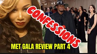 Usher let’s talk! Serena Williams I give up! Met Gala fashion review part 4