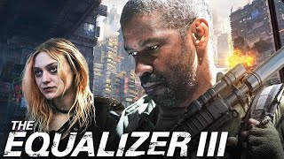 The Equalizer 3 2023 Movie | Denzel Washington, Dakota Fanning | Review And Facts