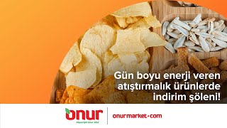 Atıştırmalık Ürünler Onur'da