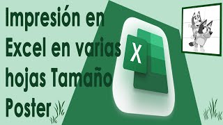 Impresión en Excel en Varias Hojas Tamaño Poster