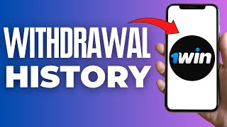 How To Check Withdrawal History In 1win ( 2024 )