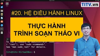 LPI - Tự học Linux Bài 20 - Thực hành trình soạn thảo vi