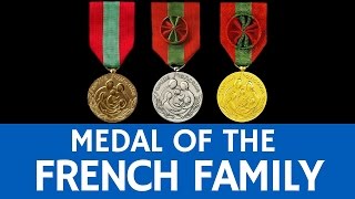 What is the Medal of the French Family (Médaille de la Famille française)?