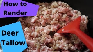 How to Render Deer Tallow - any tallow or lard