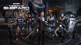 Mass Effect: The Book of Shepard Volume III Part Three (MASS EFFECT 3: LEGENDARY EDITION FULL MOVIE)