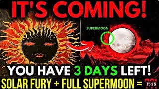 WARNING: The Supermoon-Solar Storm Clash Could Rewrite Humanity’s Fate—Are You Ready?