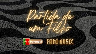 "Partida de um Filho – 💔 Heartfelt Portuguese Fado on a Mother's Farewell 🇵🇹"