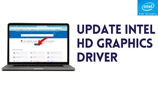 How To Install Or Update Intel HD Graphics Driver Windows 10 & 11 (Tutorial)