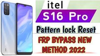 itel S16 pro Frp Bypass 2022 Without Pc| All itel Google Lock Remove| Pattren lock/Hard Reset method