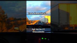 Trucker Almost Crashed #shorts #youtubeshorts #trucking