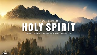 ALONE WITH HOLY SPIRIT // INSTRUMENTAL SOAKING WORSHIP // SOAKING WORSHIP MUSIC