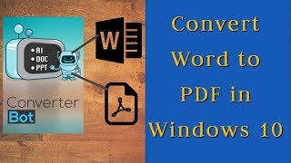 How To Convert MS Word to PDF in Windows 10 For Free