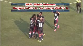 NPFL 2020/21 - Rangers vs FC Ifeanyi Ubah - Throwback Highlights - MD 4