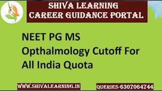 NEET PG MS Opthalmology Cutoff For All India Quota