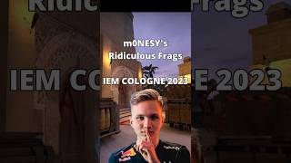 m0NESY RIDICULOUS FRAGS #csgo #csgoclips #csgohighlights #iemcologne2023  #fyp