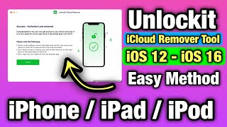 Bypass Activation Lock iOS 12 - iOS 16 By Unlockit iCloud Remover Tool