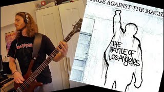 (1) Testify: RATM The Battle of Los Angeles - bass covers