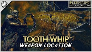 Elden Ring SotE DLC - Tooth Whip Weapon Location