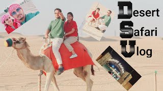 #Desert Safari vlog Part-1 # best attraction in Abu Dhabi