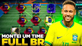 TOP🔥🇧🇷MONTEI UM TIME FULL BR NO FIFA 23 MOBILE!