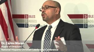 Dr. Carlos Moran, Board of Directors, National Hispanic Christian Leadership Conference