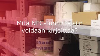 Mitä NFC-tunnisteisiin voidaan kirjoittaa?